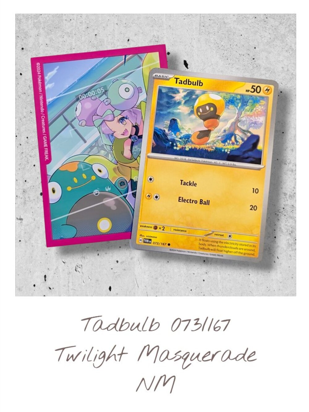 Twilight Masquerade Pokemon Card (DD30): Tadbulb 073/167